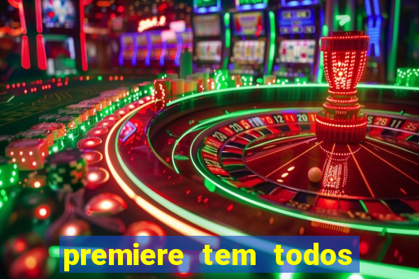 premiere tem todos os jogos